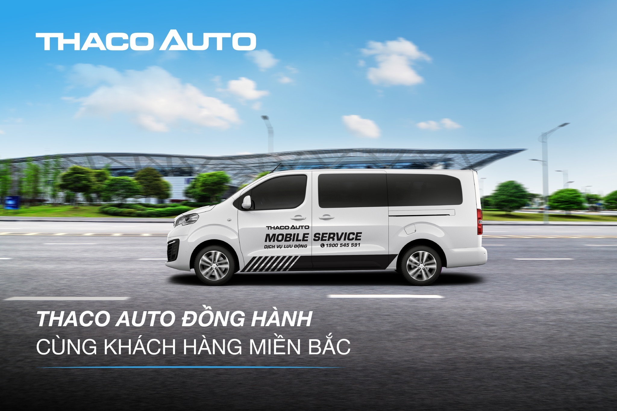 THACO AUTO TĂNG CƯỜNG HỖ TRỢ KHÁCH HÀNG KHU VỰC MIỀN BẮC.